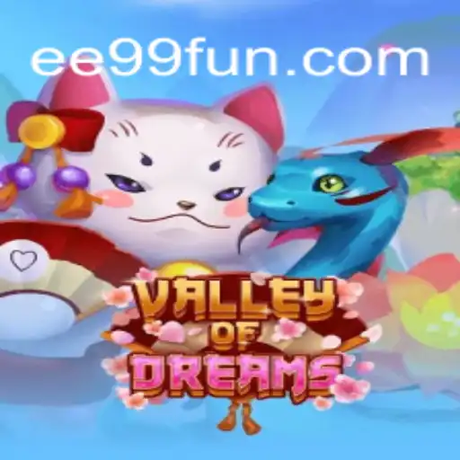ValleyofDreams: A Comprehensive Guide to the Enchanting Adventure